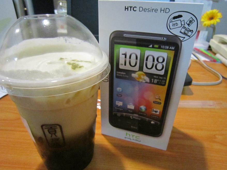 贡茶 & My HTC Desire HD!!! muahaha